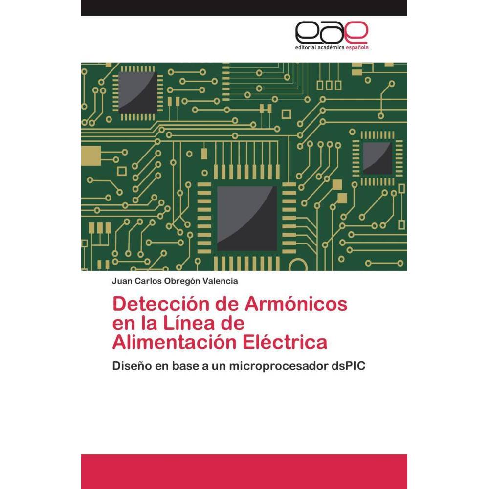 Detección de Armónicos en la Línea de Alimentación Eléctrica, Fachbücher