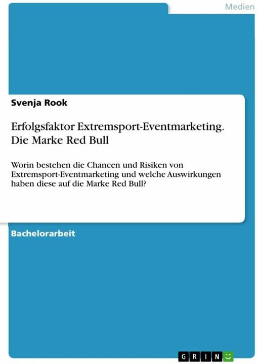Produktbild Erfolgsfaktor Extremsport-Eventmarketing. Die Marke Red Bull (Deutsch)
