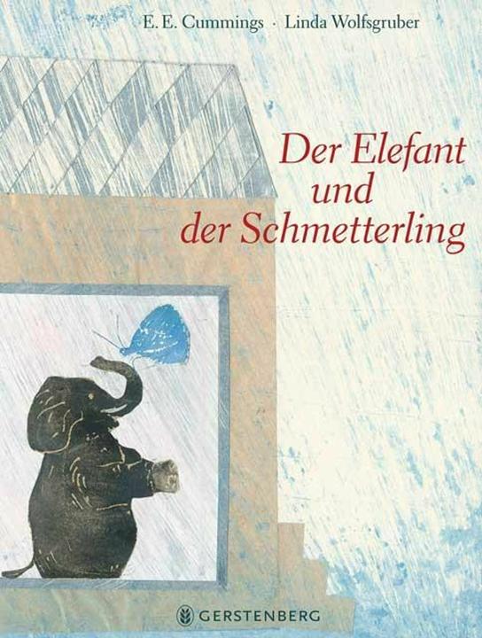 Produktbild Der Elefant und der Schmetterling (Deutsch, E. E. Cummings, 2013)