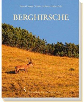 Produktbild Berghirsche (Deutsch, Gunther Gressmann, Hubert Zeiler, Thomas Kranabitl, 2015)