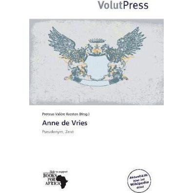 Anne de Vries, Ratgeber