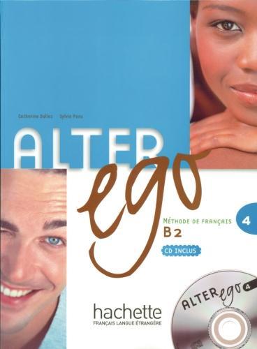 Produktbild Alter ego 4. Kursbuch (Französisch, Catherine Hugot, 2011)