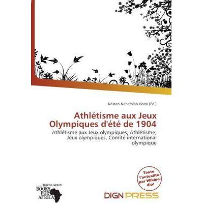 Athlétisme aux Jeux Olympiques d'été de 1904, Ratgeber von Kristen Nehemiah Horst