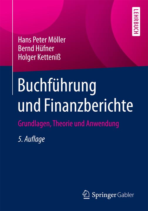 Produktbild Buchführung und Finanzberichte (Deutsch, Bernd Hüfner, Hans Peter Möller, Holger Ketteniss, 2017)