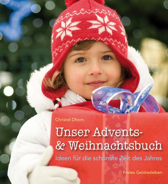 Produktbild Unser Advents- und Weihnachtsbuch