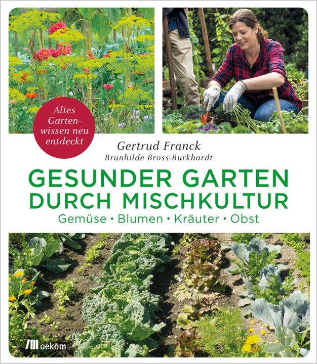 Immagine prodotto Gesunder Garten durch Mischkultur (Tedesco, Brunhilde Bross-Burkhardt, 2019)