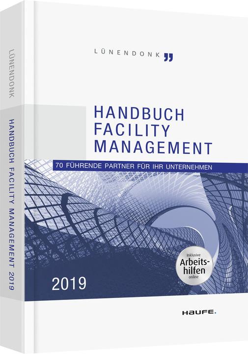Handbuch Facility Management 2019 (Deutsch, Jörg Hossenfelder, 2019)