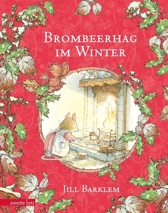 Produktbild Brombeerhag im Winter (Deutsch, Ilse Walter, Jill Barklem, 2023)