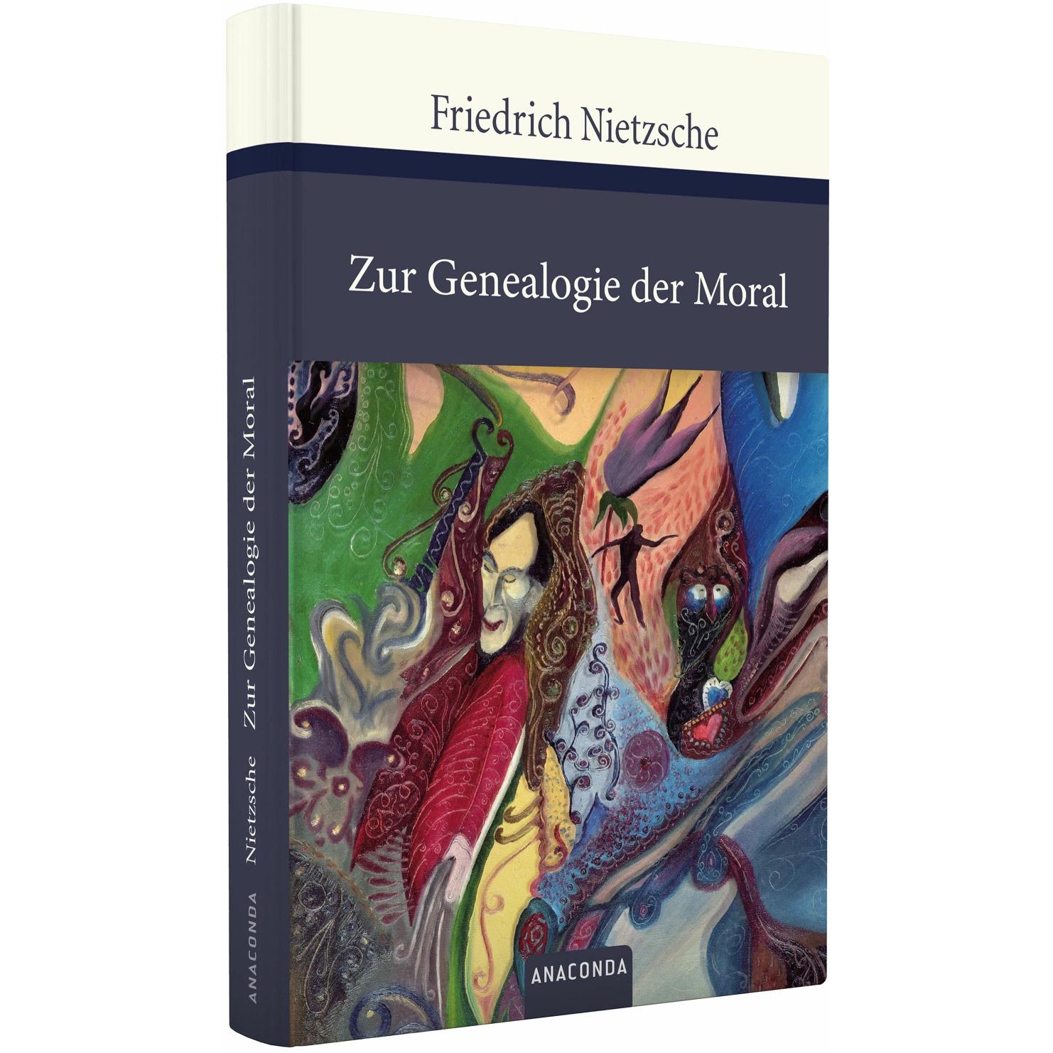 Zur Genealogie der Moral, Belletristik von Friedrich Nietzsche
