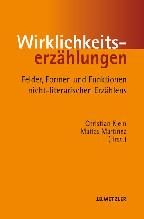 Produktbild Wirklichkeitserzählungen (Deutsch, Christian Klein, Matías Martínez, 2009)