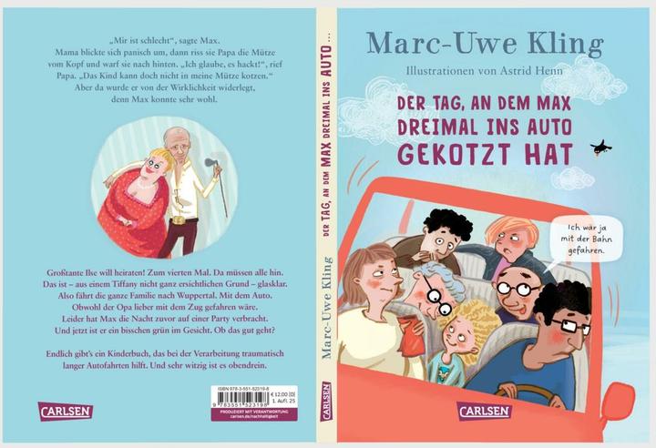 Produktbild Der Tag, an dem Max dreimal ins Auto gekotzt hat (Astrid Henn, Marc-Uwe Kling, Deutsch)