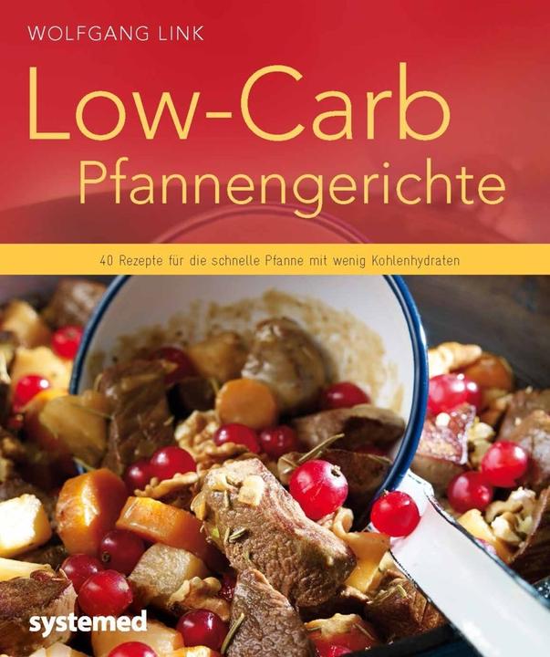 Produktbild Low-Carb Pfannengerichte (Deutsch, Wolfgang Link, 2014)