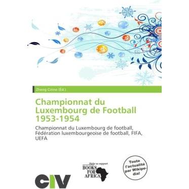 Championnat du Luxembourg de Football 1953-1954, Ratgeber