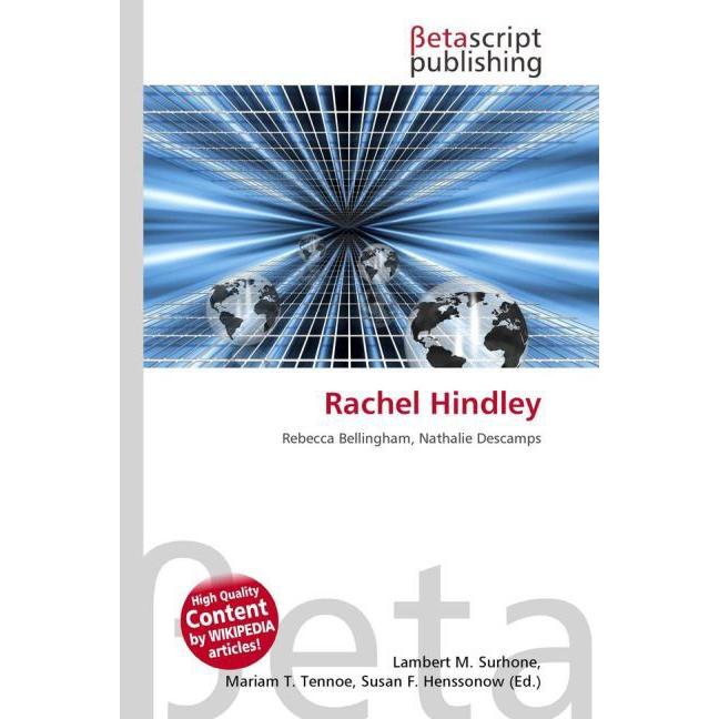 Thumbnail - Rachel Hindley, Ratgeber von Lambert M. Surhone, Miriam T. Timpledon, Susan F. Marseken
