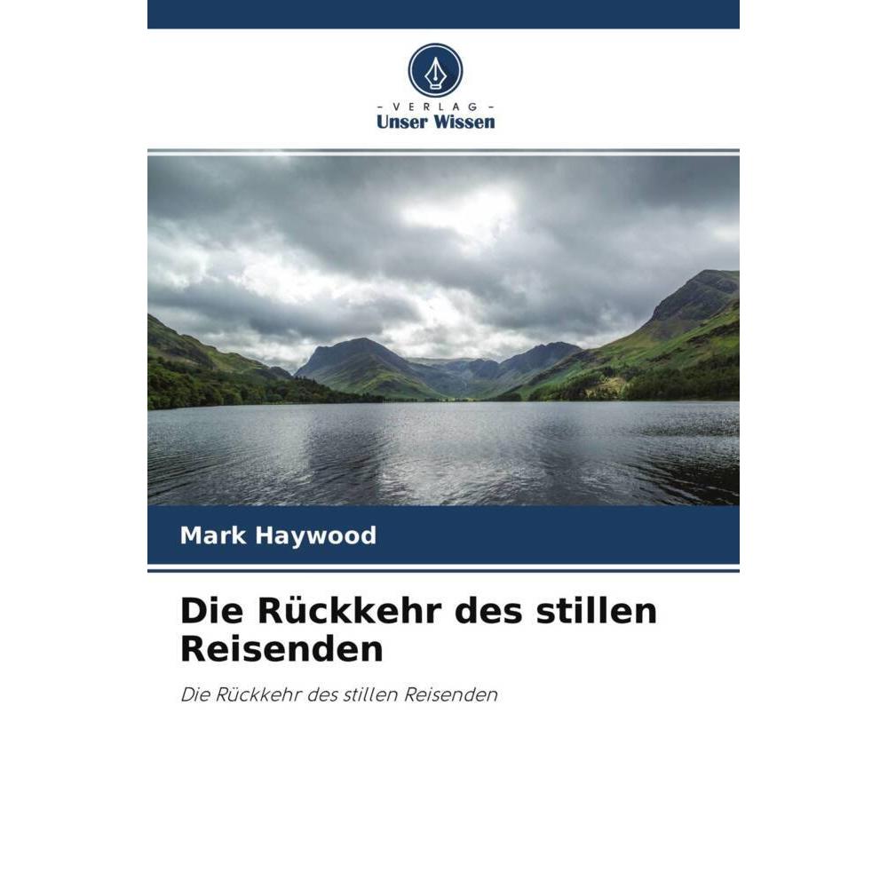 Die Rückkehr des stillen Reisenden, Fachbücher von Mark Haywood