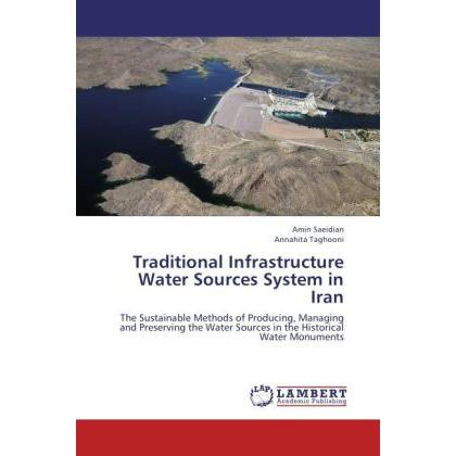 Traditional Infrastructure Water Sources System in Iran, Fachbücher