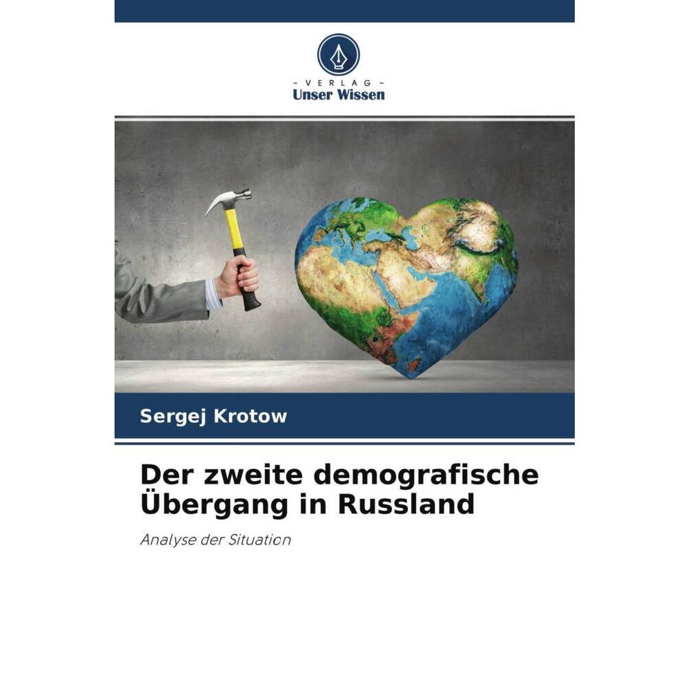 Der zweite demografische Übergang in Russland, Fachbücher von Sergej Krotow