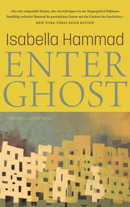 Image du produit Enter Ghost (Allemand, Isabella Hammad, 2024)