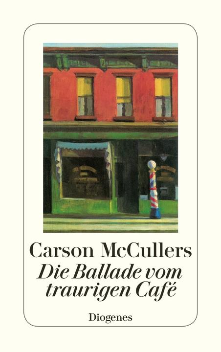 Produktbild Die Ballade vom traurigen Café (Deutsch, Carson McCullers, 2017)