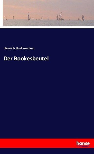 Produktbild Der Bookesbeutel (Deutsch, Hinrich Borkenstein, 2017)