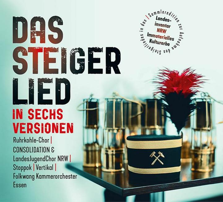 The Steigerlied in six versions, audio CD