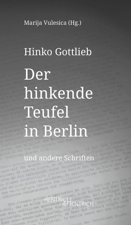 Produktbild Der hinkende Teufel in Berlin und andere Schriften (Deutsch, Hinko Gottlieb, 2024)