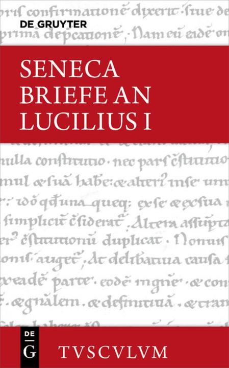 Produktbild Briefe an Lucilius. Epistulae Morales ad Lucilium. Bd.1 (Deutsch, Latein, Lucius, Seneca, 2007)