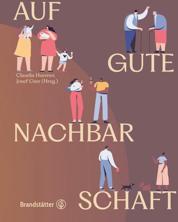 Actual product image Auf gute Nachbarschaft! (German, Claudia Huemer, Josef Cser, 2023)