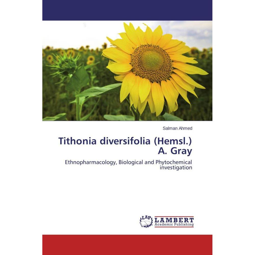 Tithonia diversifolia (Hemsl.) A. Gray, Fachbücher von Salman Ahmed