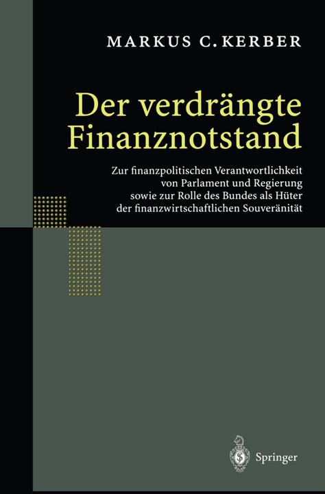 Produktbild Der verdrängte Finanznotstand (Deutsch, Markus C. Kerber, 2012)