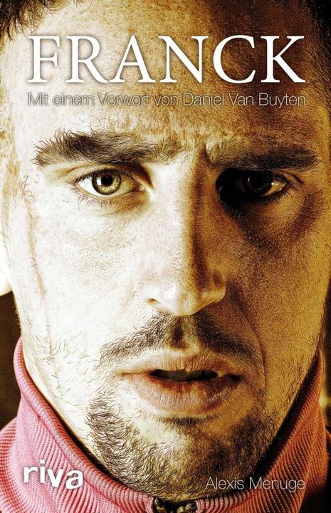 Produktbild Franck Ribéry (Deutsch, Alexis Menuge, 2014)