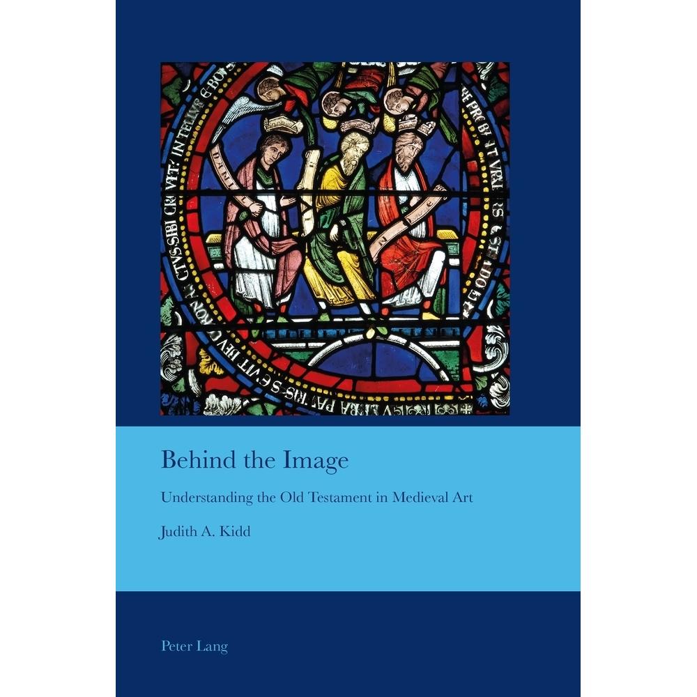 Behind the Image, Fachbücher von Judith A. Kidd