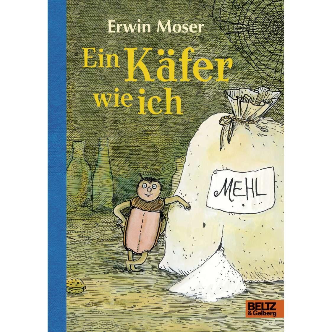 Ein Käfer wie ich, Kinderbücher von Erwin Moser