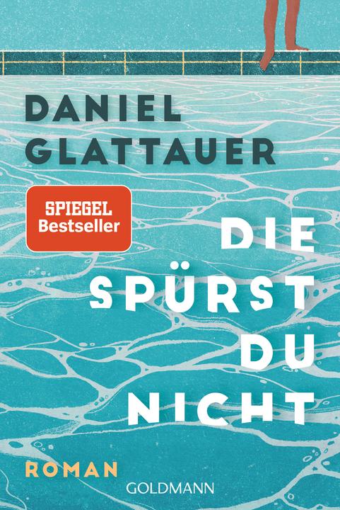 Die spürst du nicht (Deutsch, Daniel Glattauer, 2024)