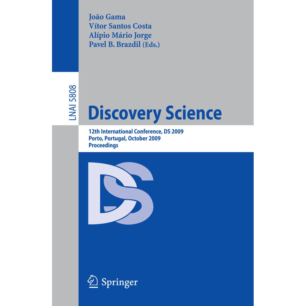 Discovery Science, Fachbücher von Alipio Jorge, Vitor Santos Costa, João Gama, Pavel Brazdil