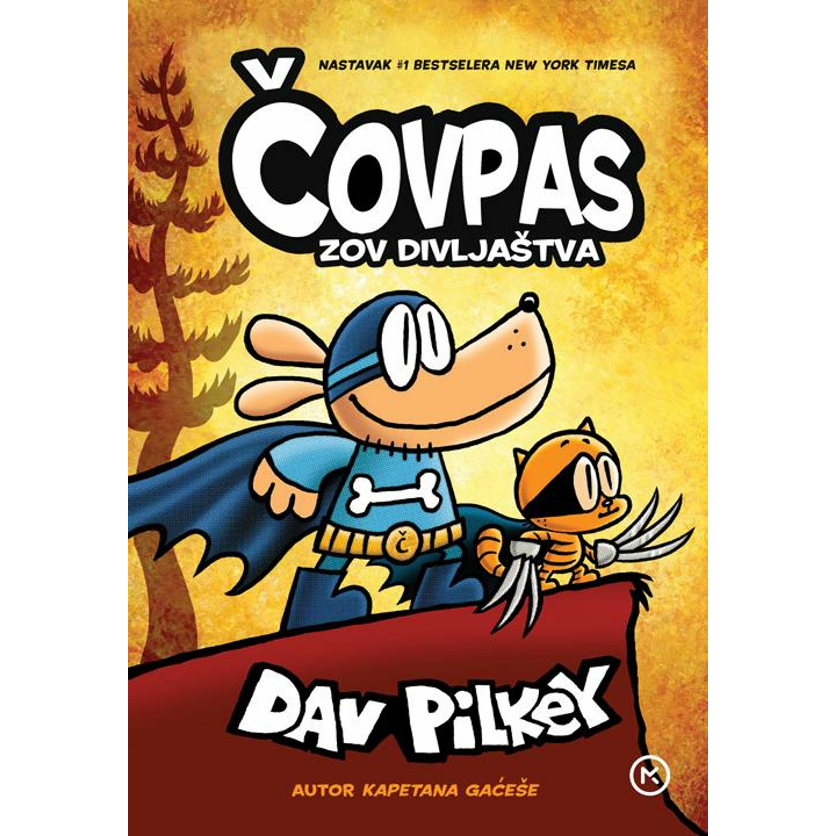 Covpas Zov divljastva, Kinderbücher von Dav Pilkey, Vedran Bratusek