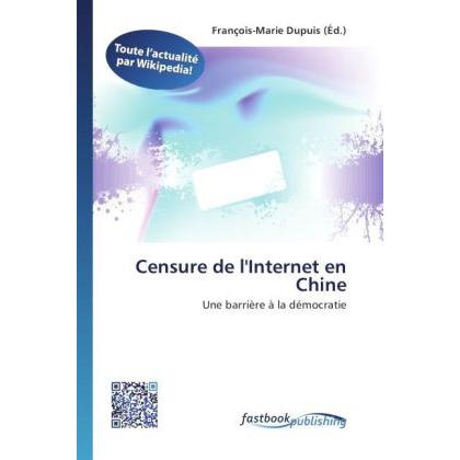 Censure de l'Internet en Chine, Fachbücher von François-Marie Dupuis