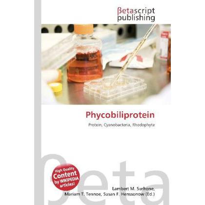 Phycobiliprotein, Fachbücher von Lambert M. Surhone, Miriam T. Timpledon, Susan F. Marseken