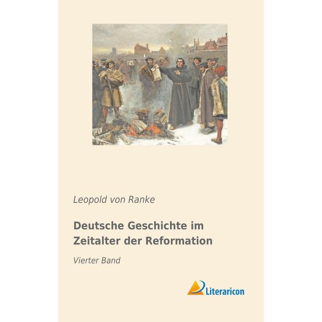 Deutsche Geschichte im Zeitalter der Reformation, Fachbücher von Leopold von Ranke