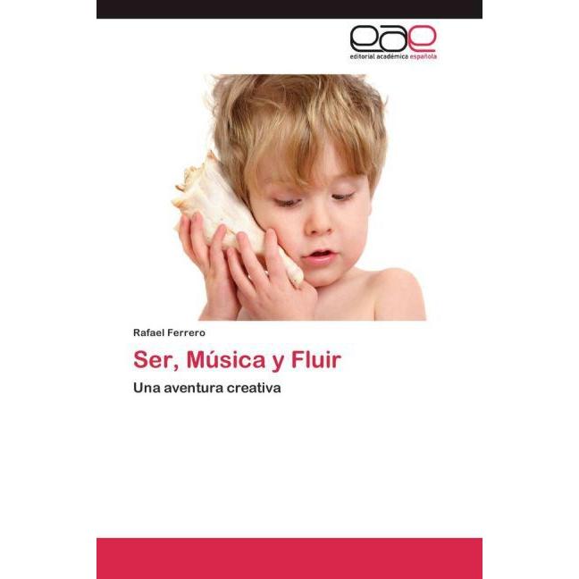 Ser, Música y Fluir, Fachbücher