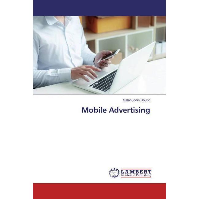 Mobile Advertising, Fachbücher von Salahuddin Bhutto