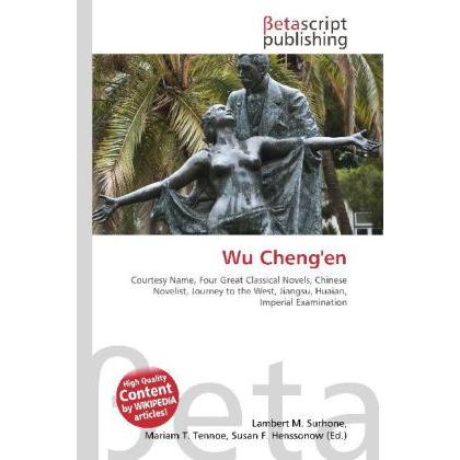 Wu Cheng'en, Fachbücher von Lambert M. Surhone, Miriam T. Timpledon, Susan F. Marseken