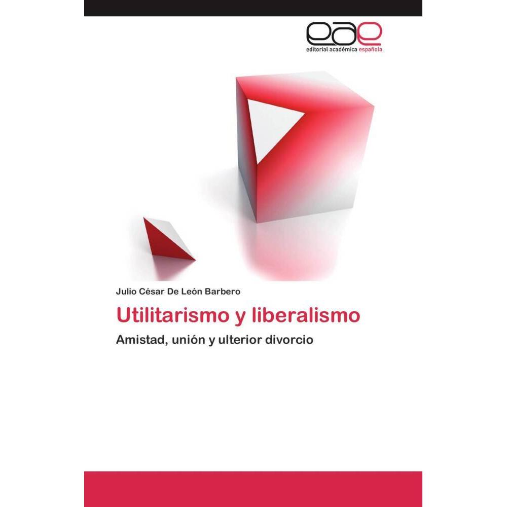 Utilitarismo y liberalismo, Sachbücher