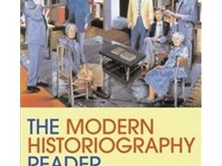 Produktbild The Modern Historiography Reader (Englisch, 2008)