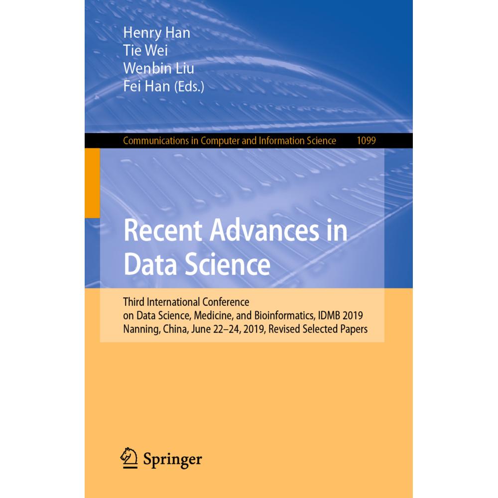 Recent Advances in Data Science, Fachbücher von Han Fei, Wenbin Liu, Tie Wei, Henry Han