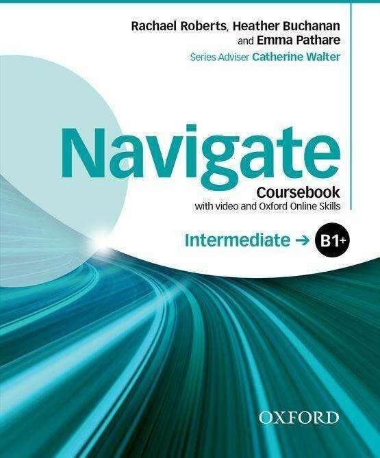 Produktbild Navigate: Intermediate B1+: Coursebook with DVD and Oxford Online Skills (Englisch, Collectif, 2015)