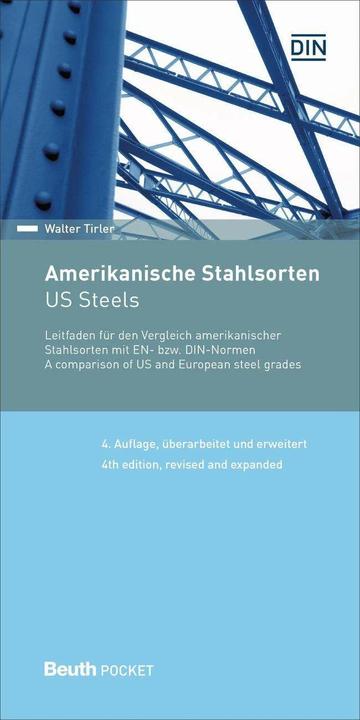 Produktbild Amerikanische Stahlsorten (Deutsch, DIN e.V., Walter Tirler, 2016)