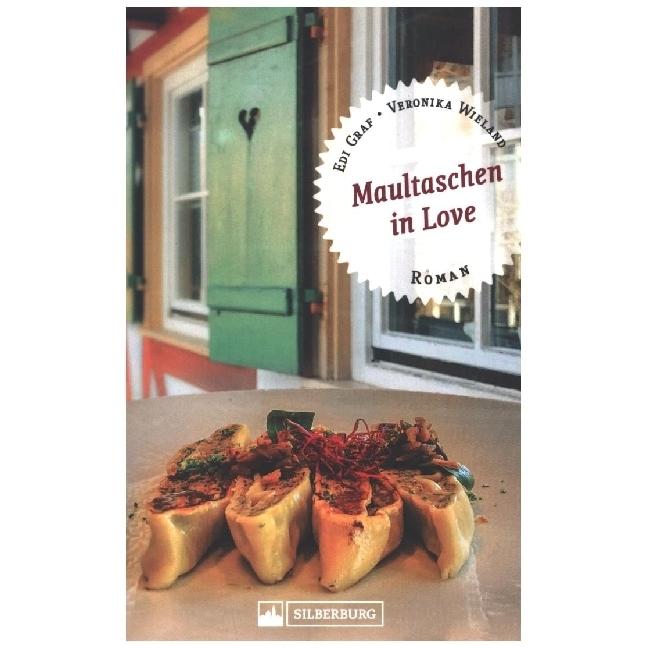 Maultaschen in love, Belletristik von Edi Graf