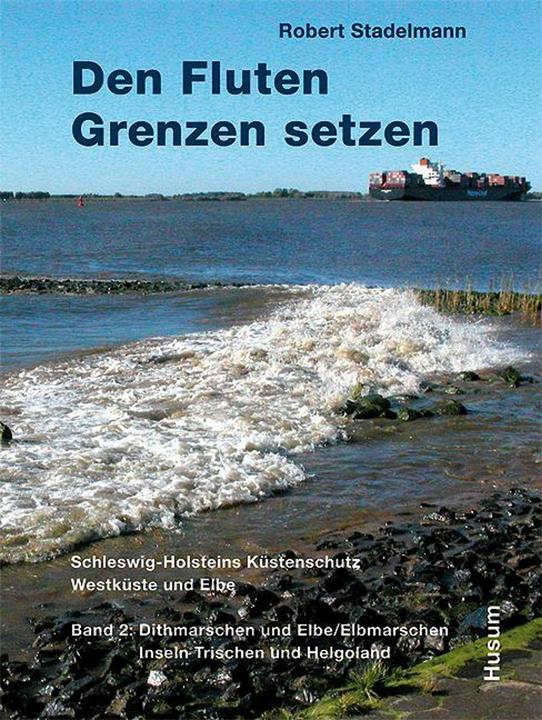 Produktbild Den Fluten Grenzen setzen (Deutsch, 2011)