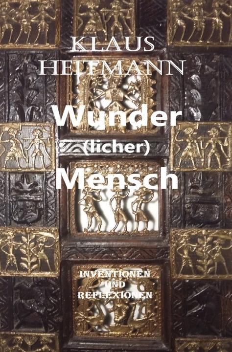 Produktbild Wunder(licher) Mensch (Klaus L. Heitmann, 2018)